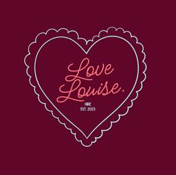 LOVE LOUISE